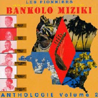 new_Bankolo Miziki_ Anthologie Vol2